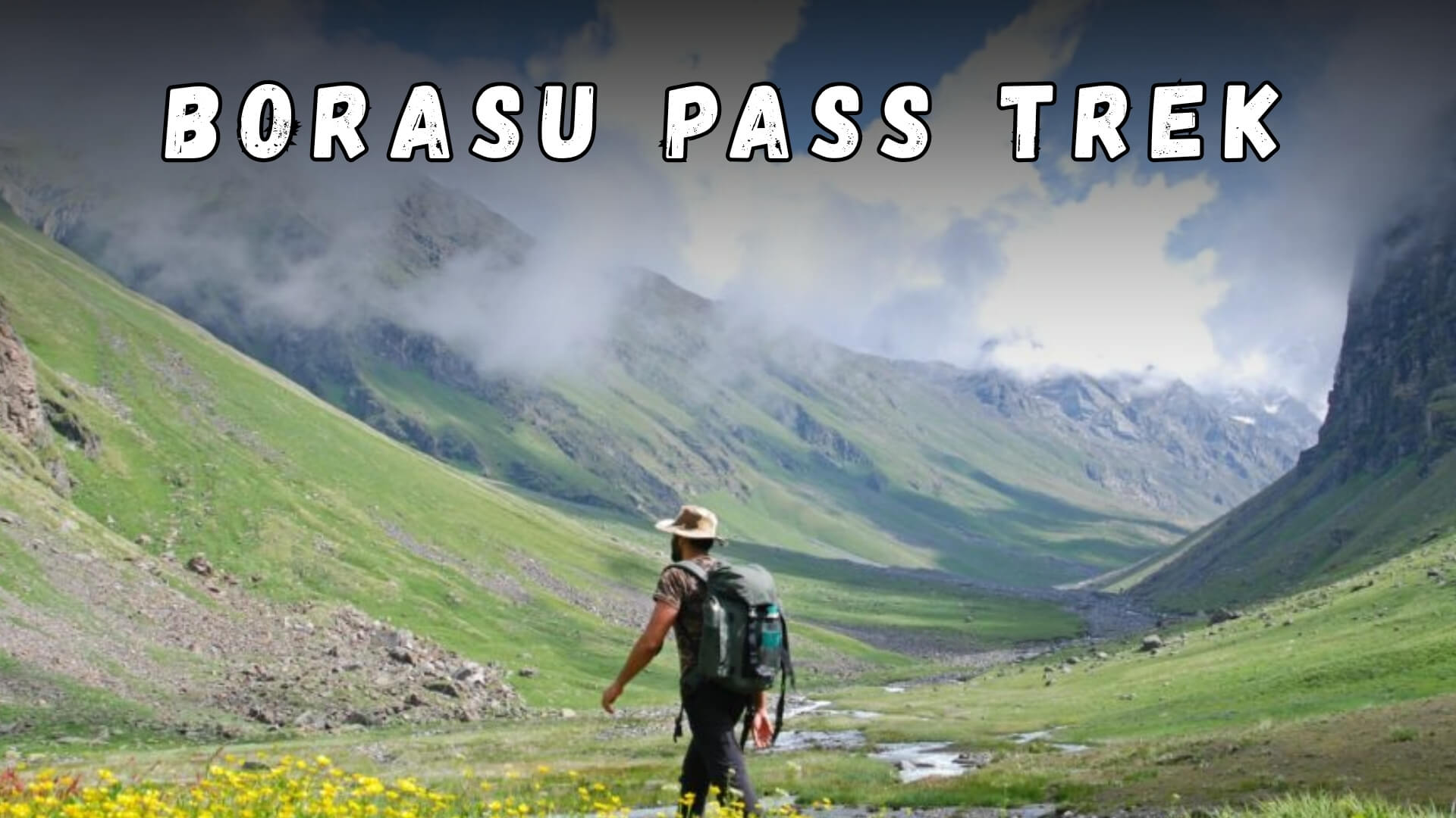 Borasu Pass Trek