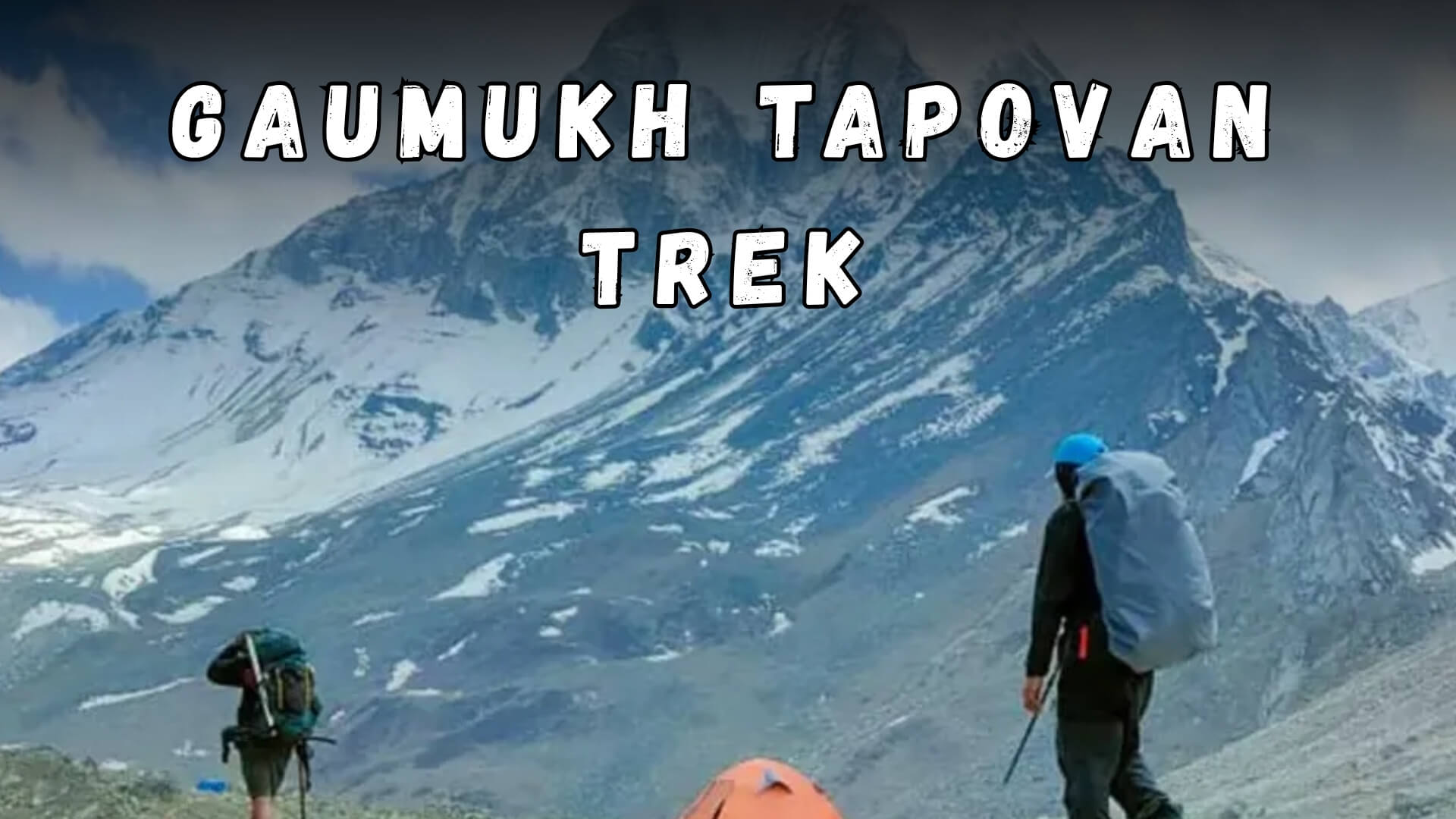 Gaumukh Tapovan Trek